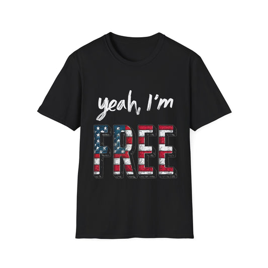 Yeah, I’m FREE – 4th of July Tee