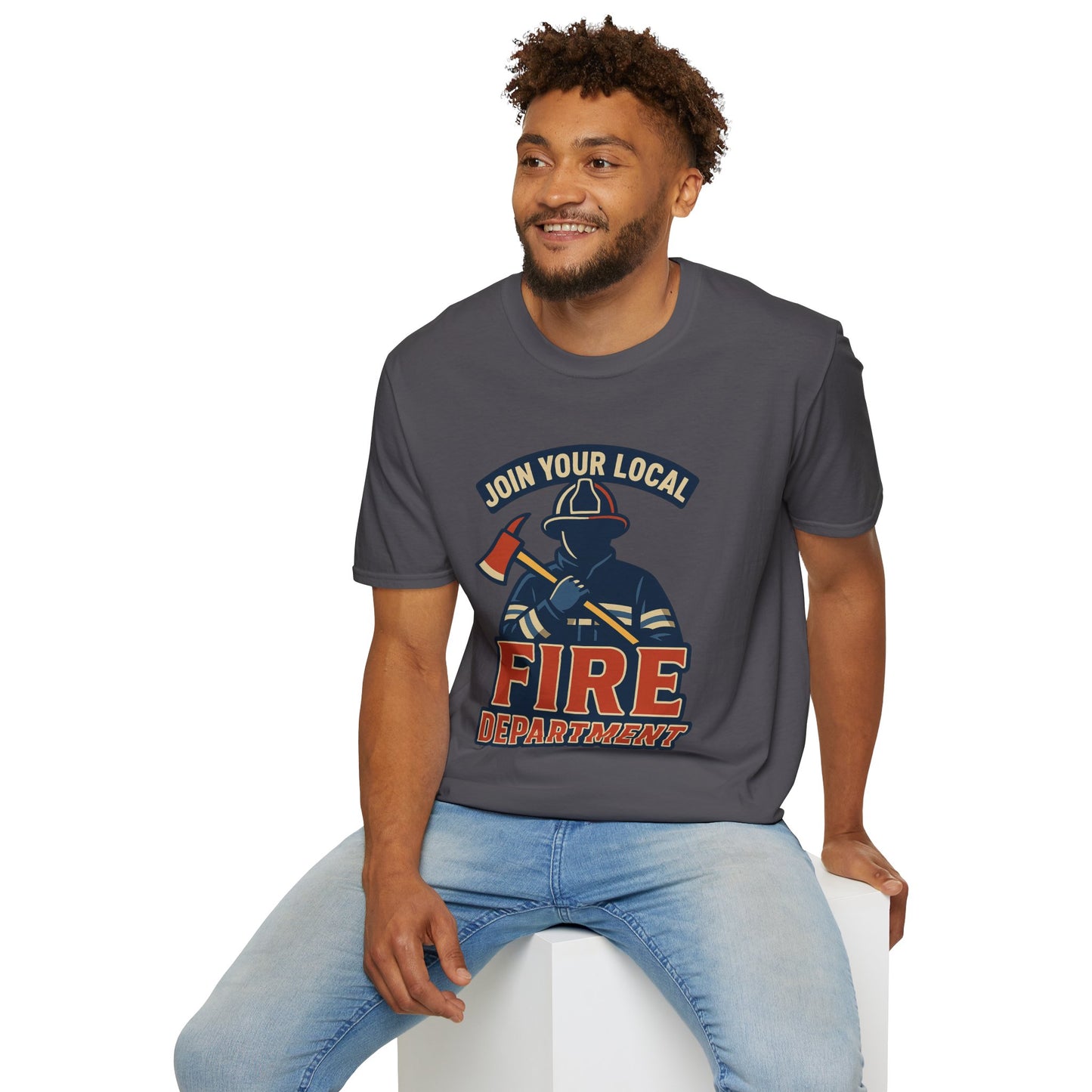 "Join Your Local Fire Department" Firefighter Shirt