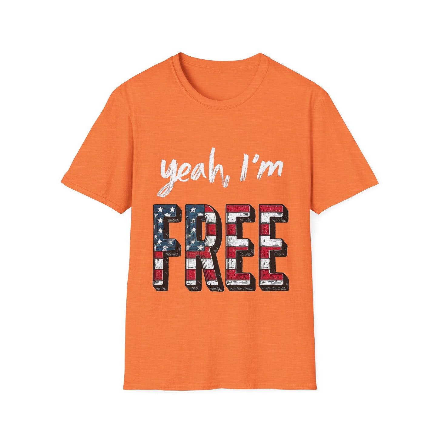 Yeah, I’m FREE – 4th of July Tee