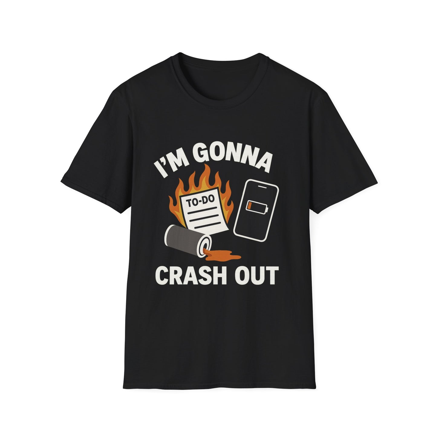 I'm Gonna Crash Out – Funny Burnout Tee