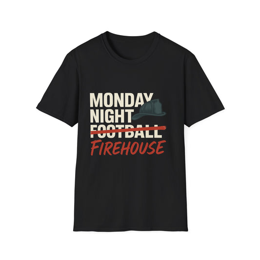 Monday Night Firehouse Tee – Funny Firefighter Shirt