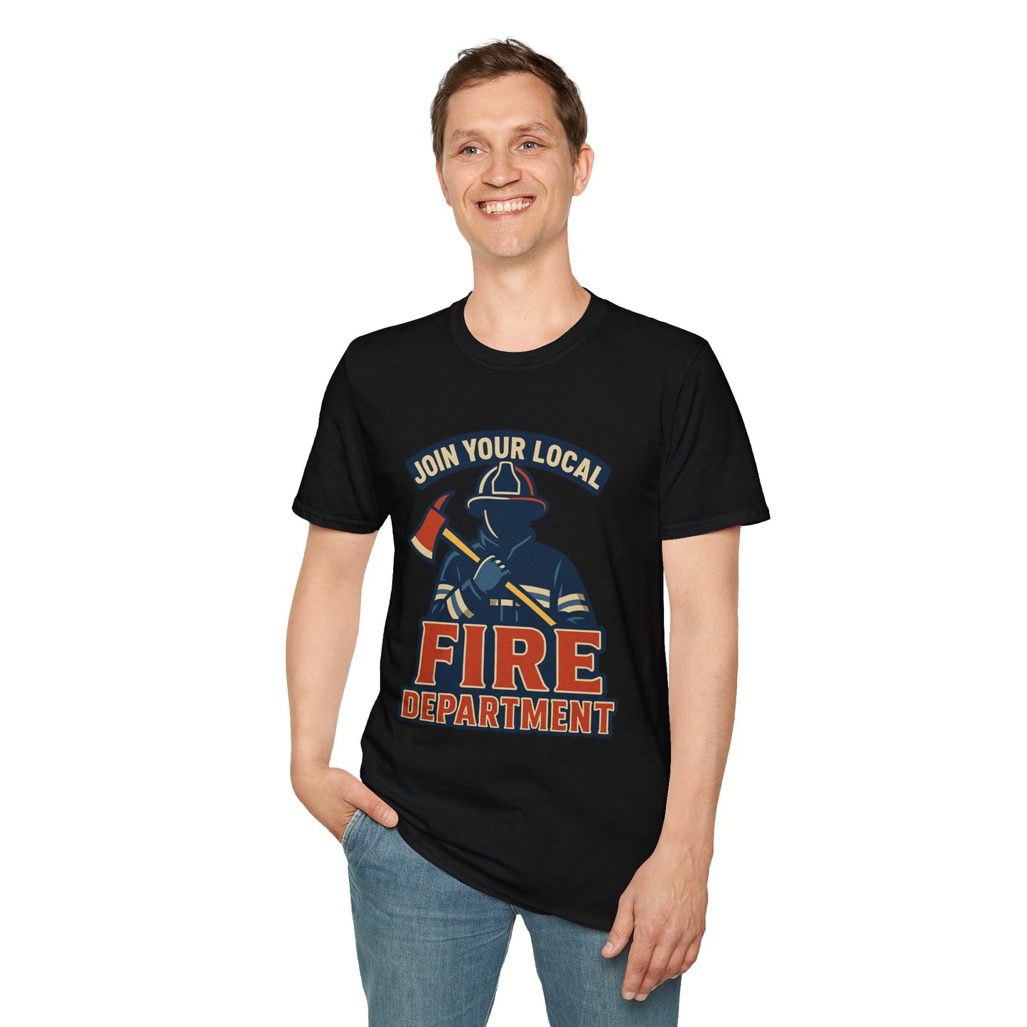 "Join Your Local Fire Department" Firefighter Shirt